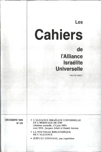 Les Cahiers de l'Alliance Israélite Universelle (Paix et Droit).  N°219 (01 déc. 1989)
